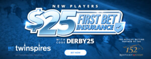 TwinSpires $25 First Bet Insurance for NEW Players